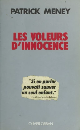 Les voleurs d'innocence