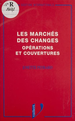 Les marchés des changes