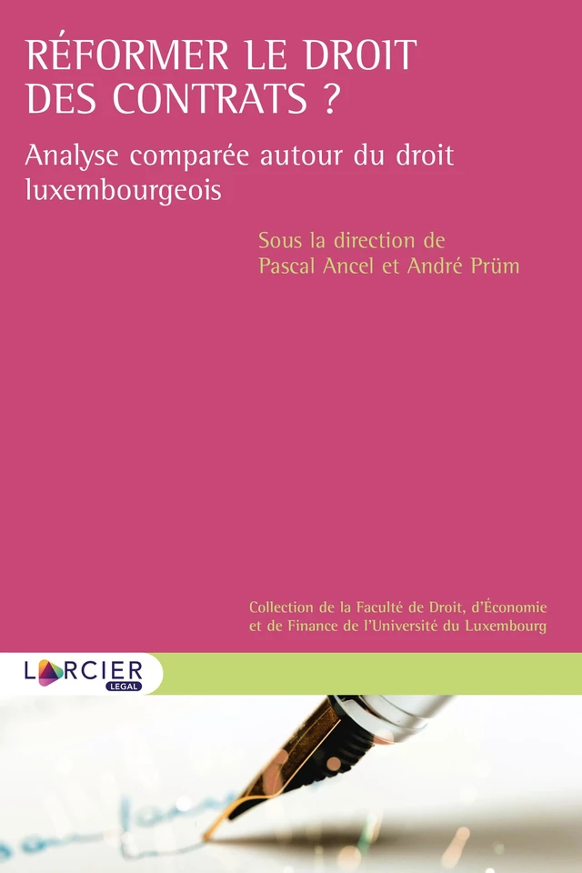 Réformer le droit des contrats  ? -  - Éditions Larcier