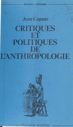 Critiques et politiques de l'anthropologie