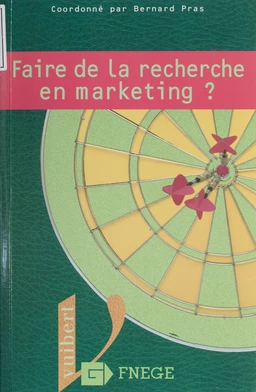 Faire de la recherche en marketing ?