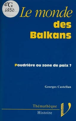 Le monde des Balkans