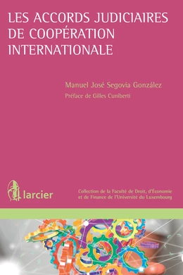 Les accords judiciaires de coopération internationale