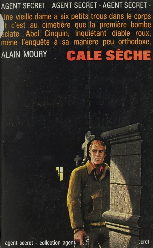 Cale sèche - Alain Moury - Robert Laffont (réédition numérique FeniXX)