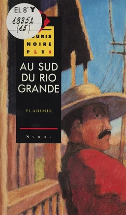 Au sud du Rio Grande