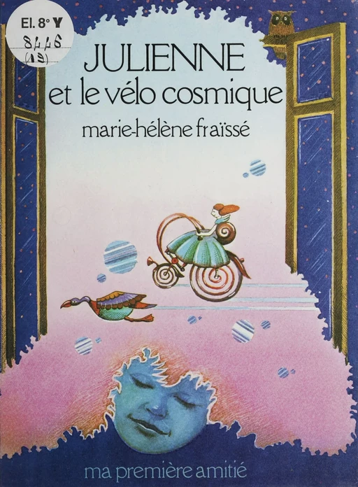 Julienne et le vélo cosmique - Marie-Hélène Fraïssé - Rageot (réédition numérique FeniXX)