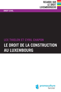 Le droit de la construction au Luxembourg