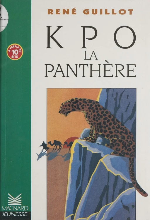 Kpo la panthère - René Guillot - Magnard (réédition numérique FeniXX)