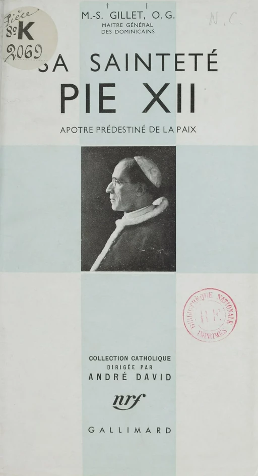 Sa Sainteté Pie XII - Martin Stanislas Gillet - Gallimard (réédition numérique FeniXX)