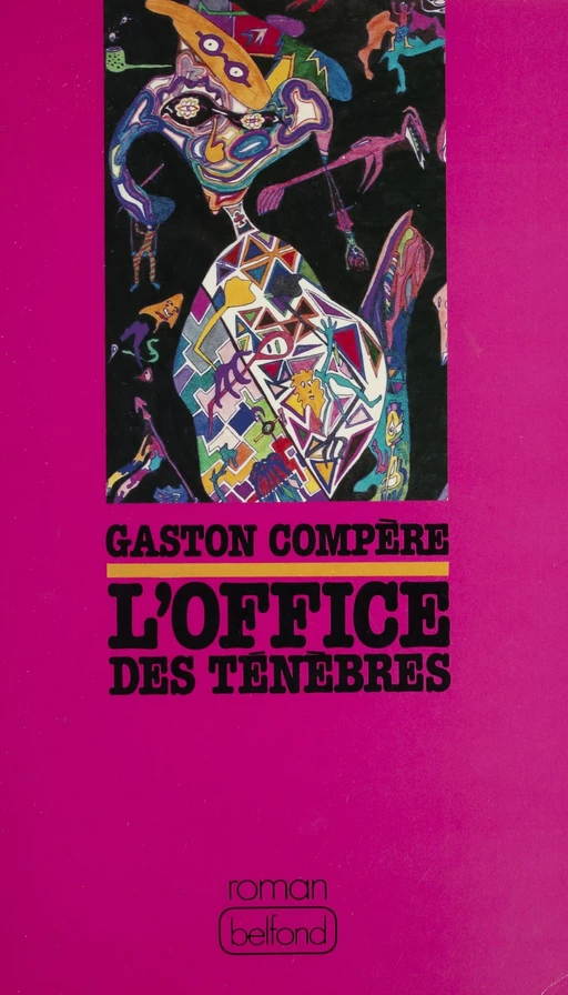 L'office des ténèbres - Gaston Compère - Belfond (réédition numérique FeniXX)