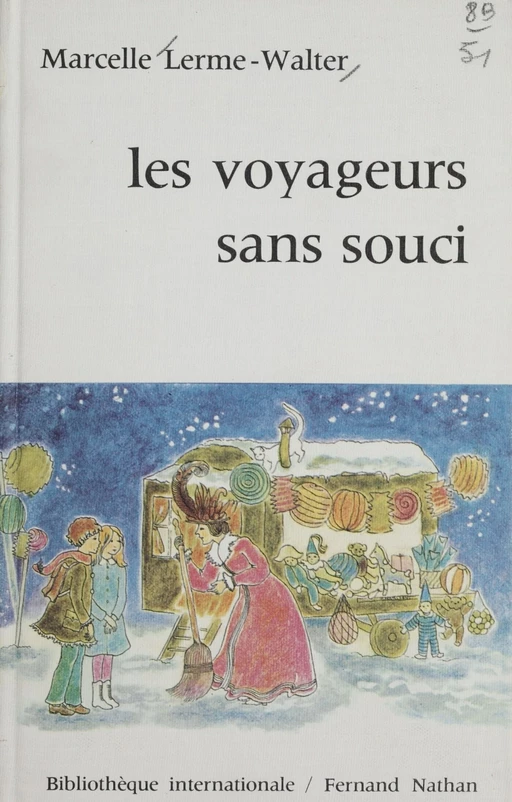 Les voyageurs sans souci - Marcelle Lerme-Walter - Nathan (réédition numérique FeniXX)