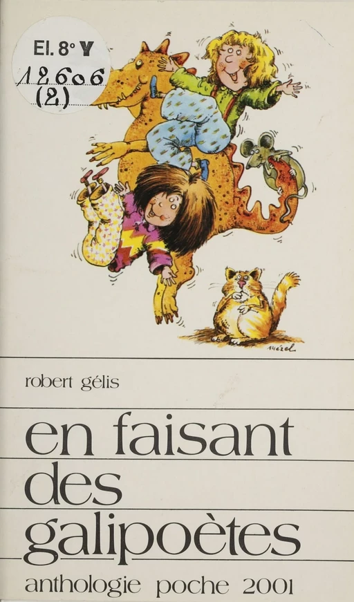 En faisant des galipoètes - Robert Gélis - Magnard (réédition numérique FeniXX)