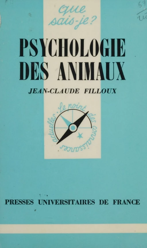 Psychologie des animaux - Jean-Claude Filloux - Presses universitaires de France (réédition numérique FeniXX)