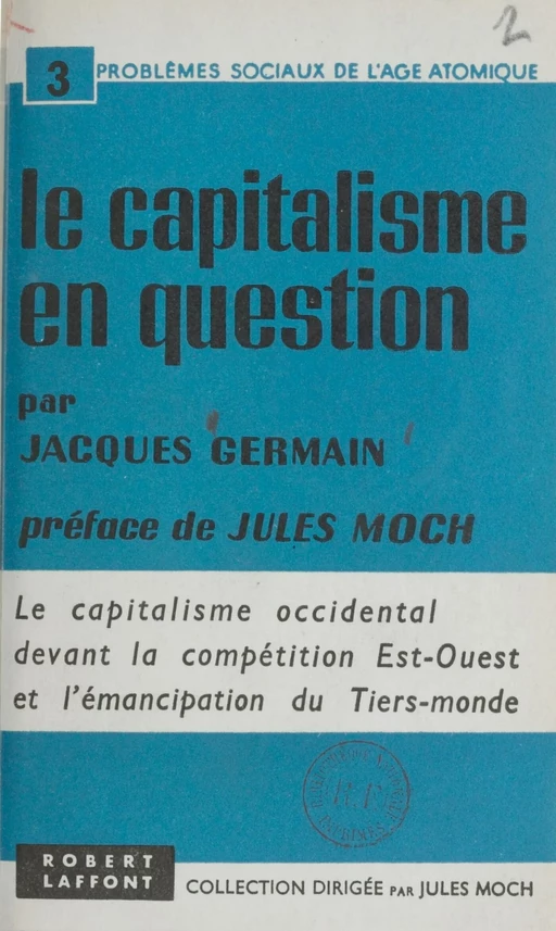 Le capitalisme en question - Jacques Germain - Robert Laffont (réédition numérique FeniXX)