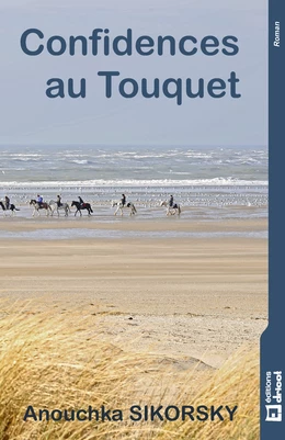 Confidences au Touquet