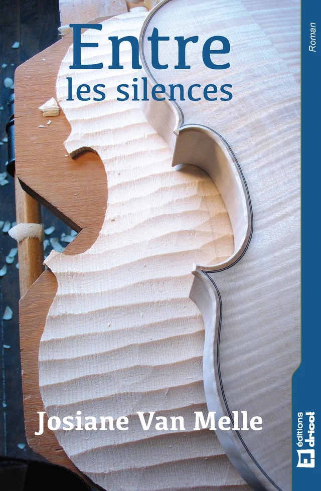 Entre les silences - Josiane Van Melle - Dricot