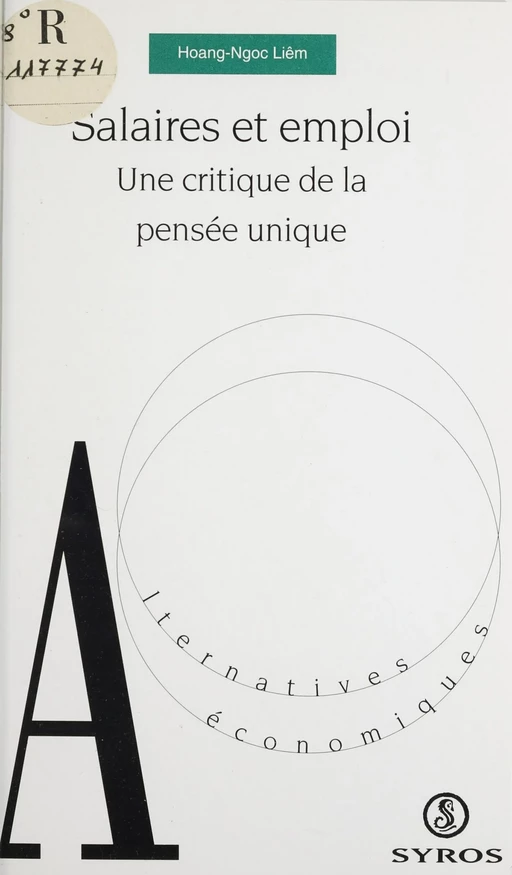 Salaires et emploi - Hoang-Ngoc Liêm - La Découverte (réédition numérique FeniXX)