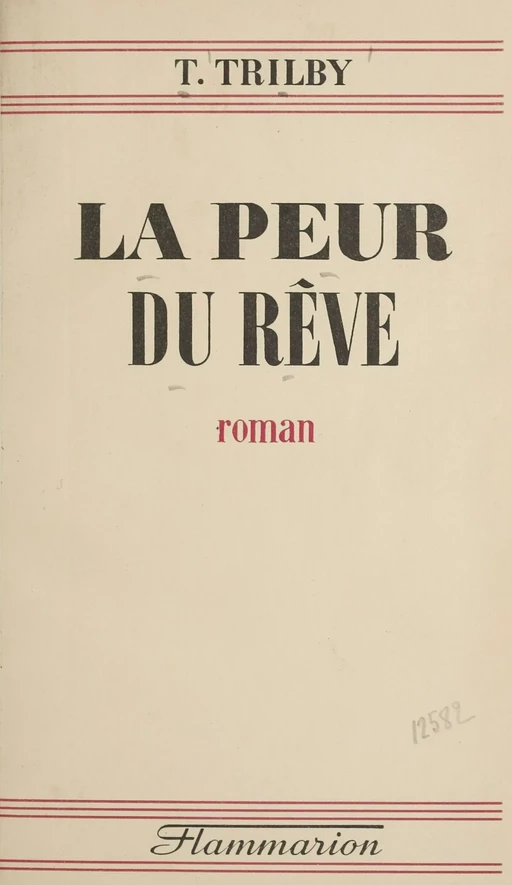 La peur du rêve - T. Trilby - Flammarion (réédition numérique FeniXX) 