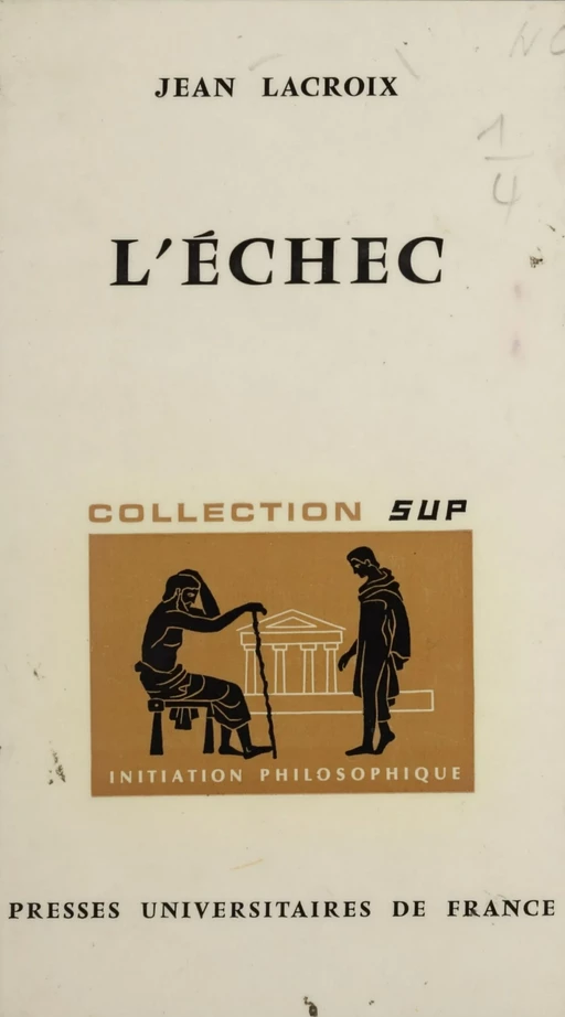 L'échec - Jean Lacroix - Presses universitaires de France (réédition numérique FeniXX)