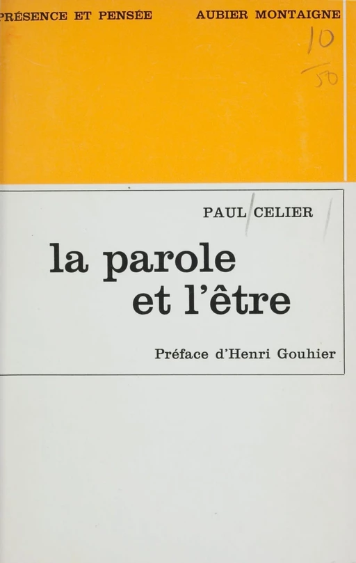 La parole et l'être - Paul Celier - Aubier (réédition numérique FeniXX)