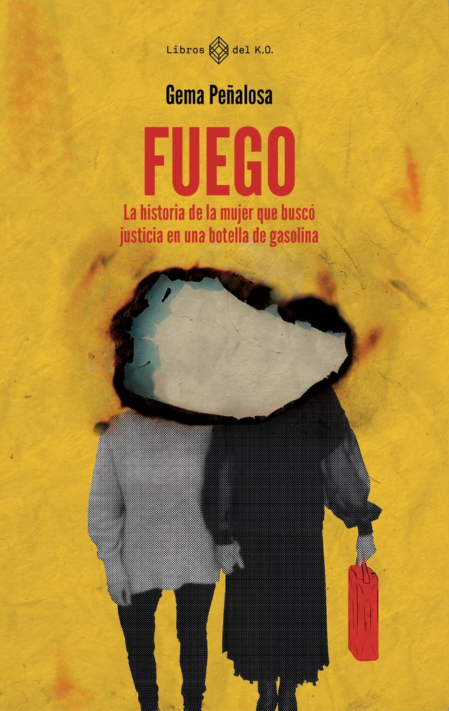 Fuego - Gema Peñalosa - Libros del K.O.