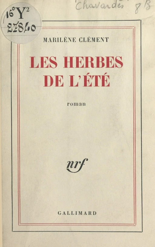 Les herbes de l'été - Marilène Clément - Gallimard (réédition numérique FeniXX)