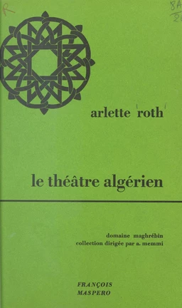 Le théâtre algérien de langue dialectale