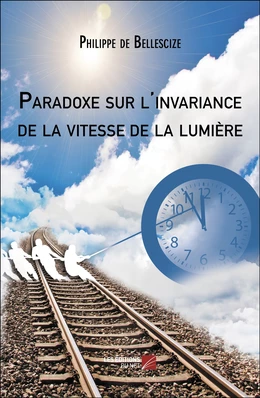 Paradoxe sur l'invariance de la vitesse de la lumière