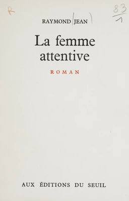 La femme attentive