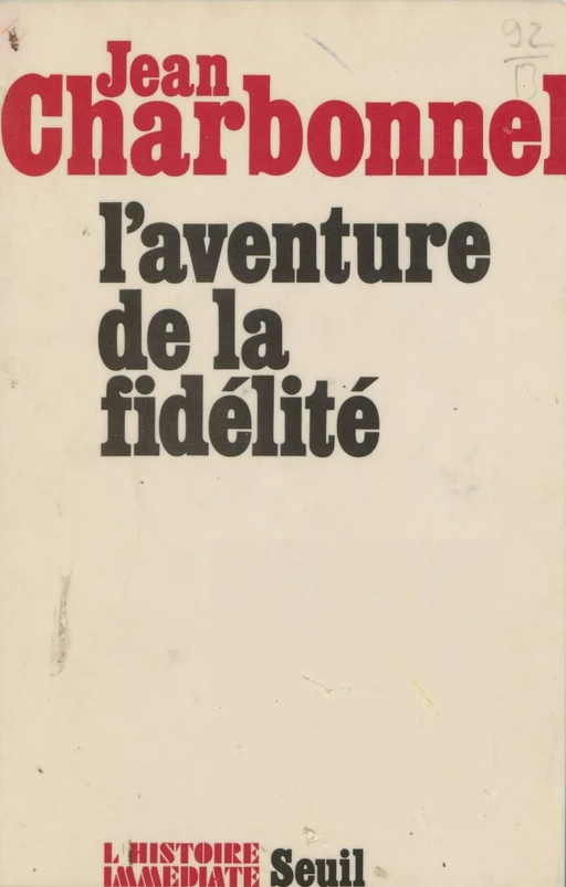 L'aventure de la fidélité - Jean Charbonnel - Seuil (réédition numérique FeniXX)