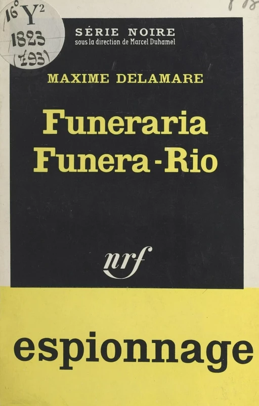 Funeraria Funera-Rio - Maxime Delamare - Gallimard (réédition numérique FeniXX)