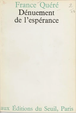 Dénuement de l'espérance