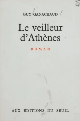 Le veilleur d'Athènes