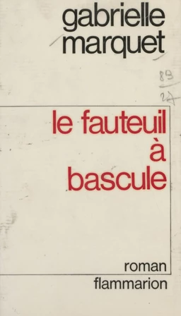 Le fauteuil à bascule