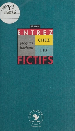 Entrez chez les fictifs