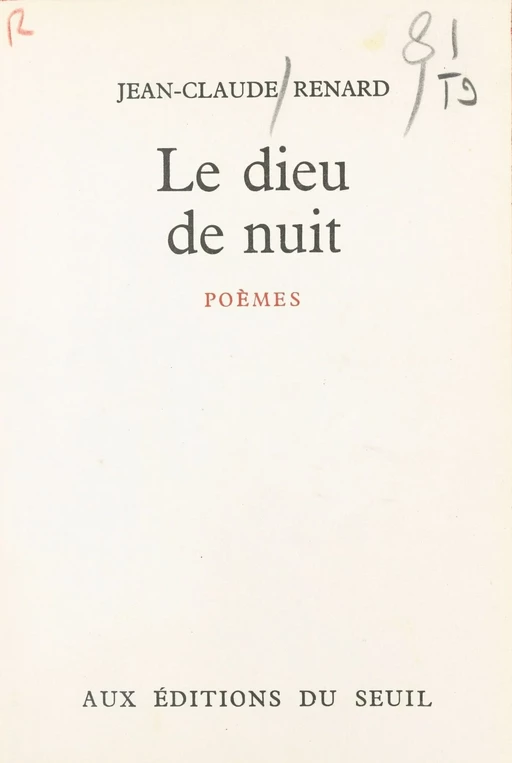 Le dieu de nuit - Jean-Claude Renard - Seuil (réédition numérique FeniXX)