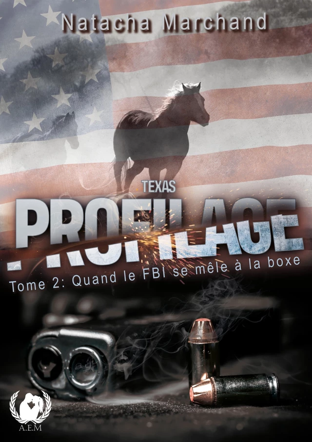 Texas Profilage - Tome 2 - Natacha Marchand - Art en Mots Éditions