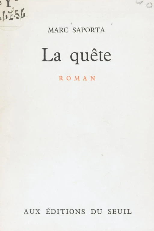 La quête - Marc Saporta - Seuil (réédition numérique FeniXX)