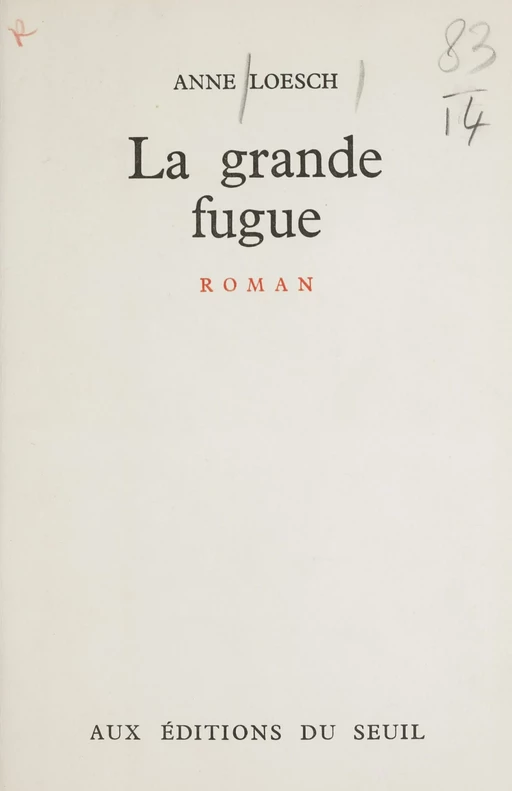 La grande fugue - Anne Loesch - Seuil (réédition numérique FeniXX)