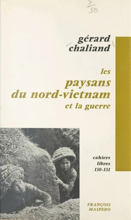 Les paysans du Nord-Vietnam et la guerre