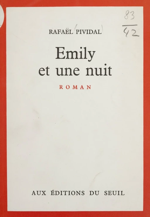 Emily et une nuit - Rafaël Pividal - Seuil (réédition numérique FeniXX)