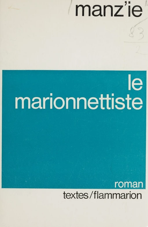 Le marionnettiste -  Manz'ie - Flammarion (réédition numérique FeniXX)