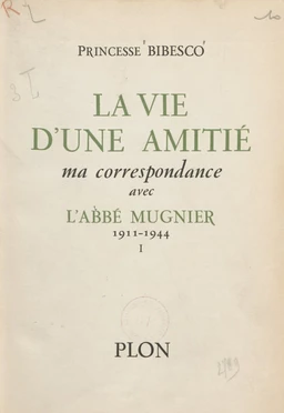 La vie d'une amitié (1)