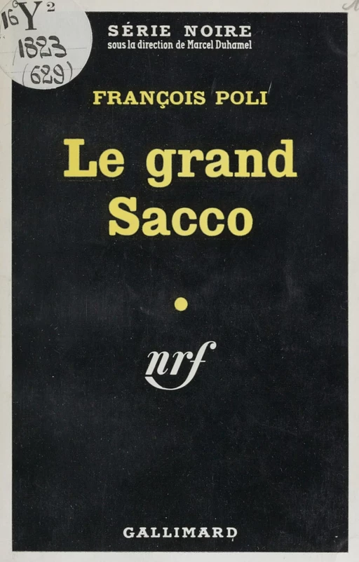 Le grand Sacco - François Poli - Gallimard (réédition numérique FeniXX)