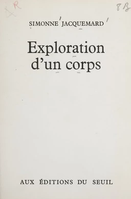 Exploration d'un corps