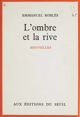 L'ombre et la rive