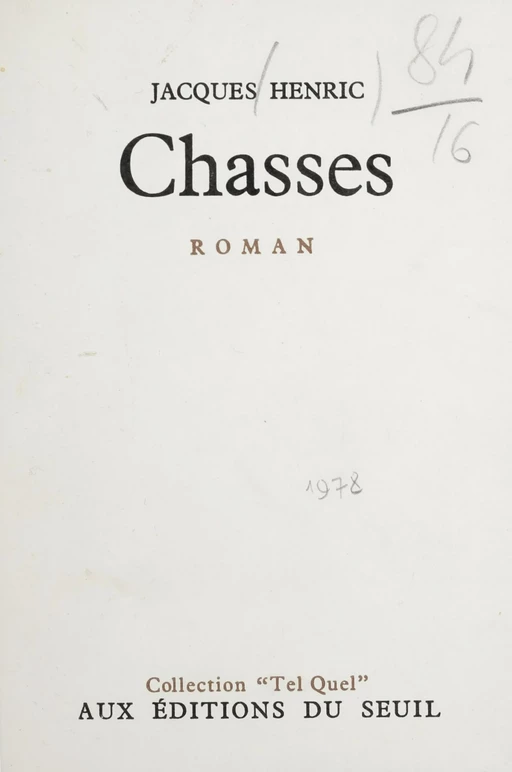 Chasses - Jacques Henric - Seuil (réédition numérique FeniXX)