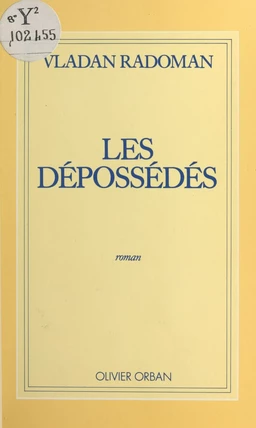 Les dépossédés