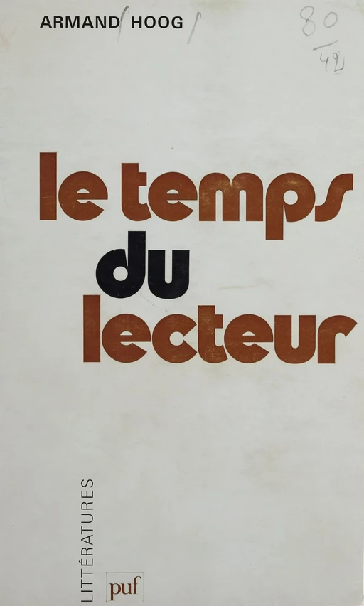 Le temps du lecteur - Armand Hoog - Presses universitaires de France (réédition numérique FeniXX)