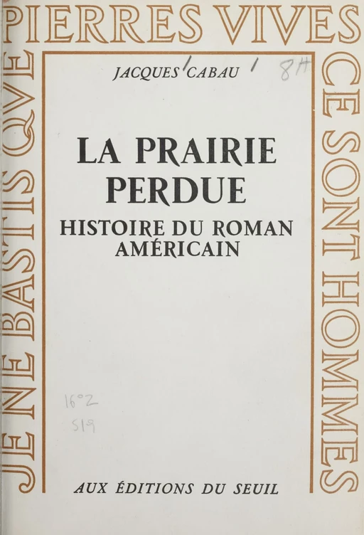 La prairie perdue - Jacques Cabau - Seuil (réédition numérique FeniXX)